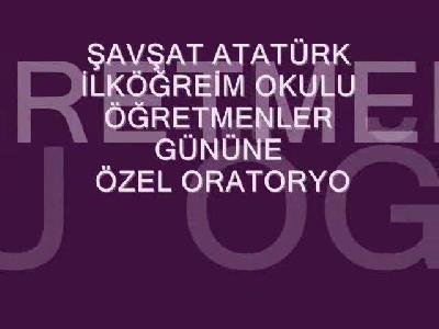 ÖĞRETMENLER GÜNÜ ORATORYOSU